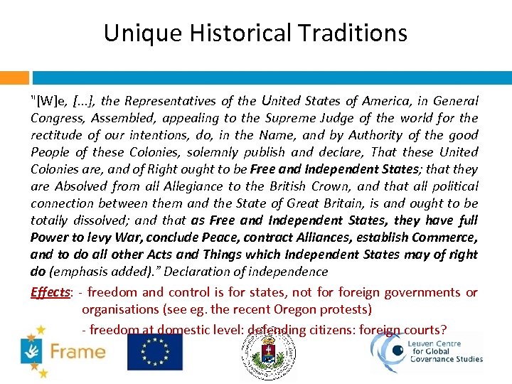 Unique Historical Traditions 