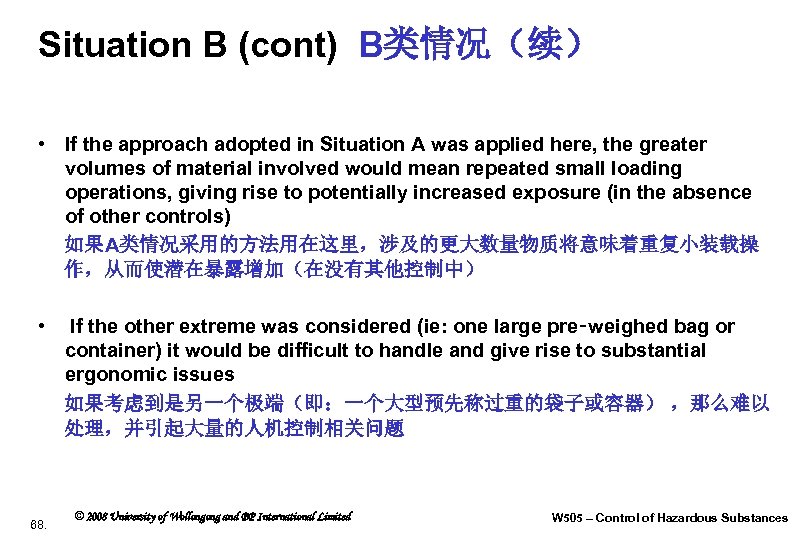Situation B (cont) B类情况（续） • If the approach adopted in Situation A was applied
