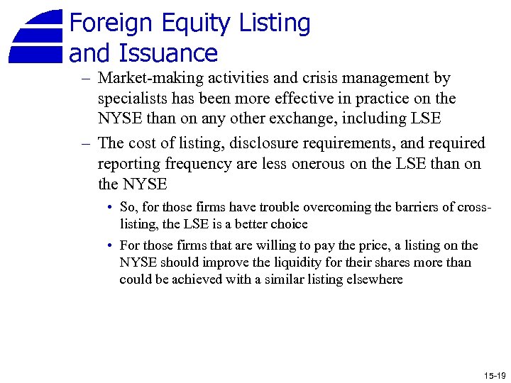 Foreign Equity Listing and Issuance – Market-making activities and crisis management by specialists has