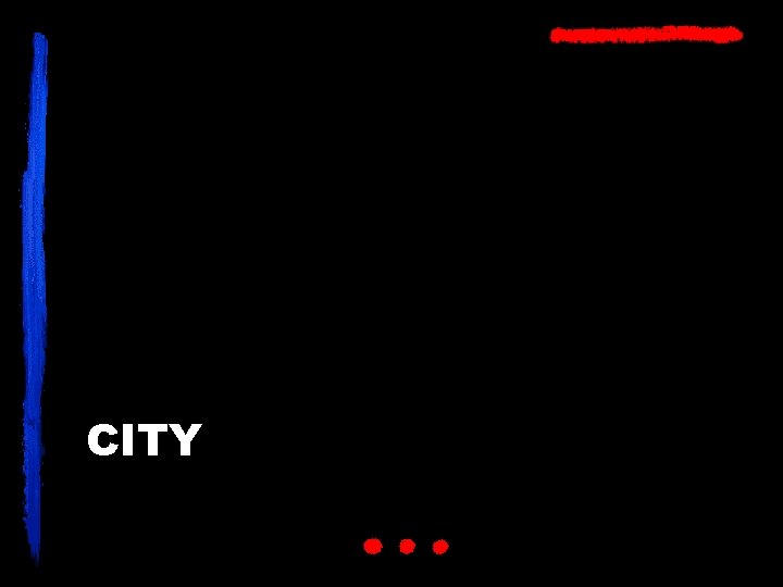 CITY 