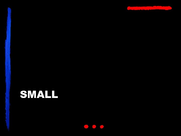 SMALL 