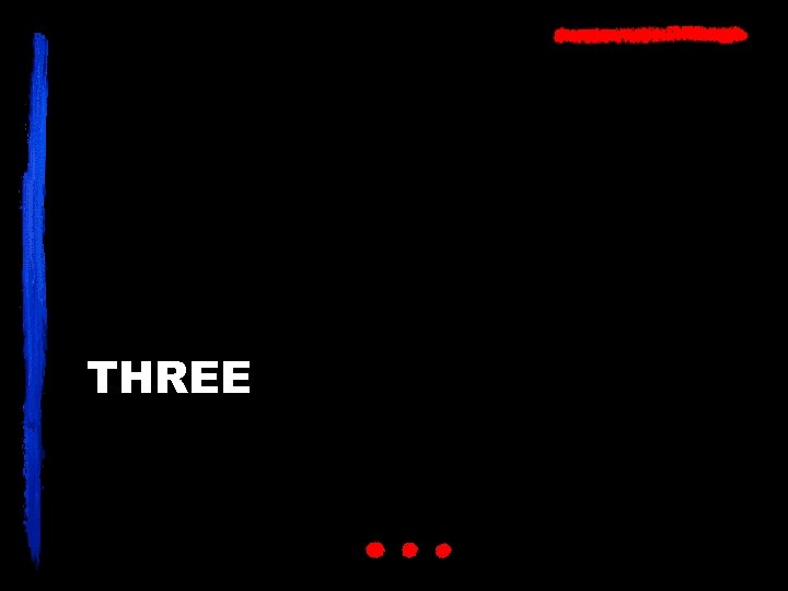 THREE 