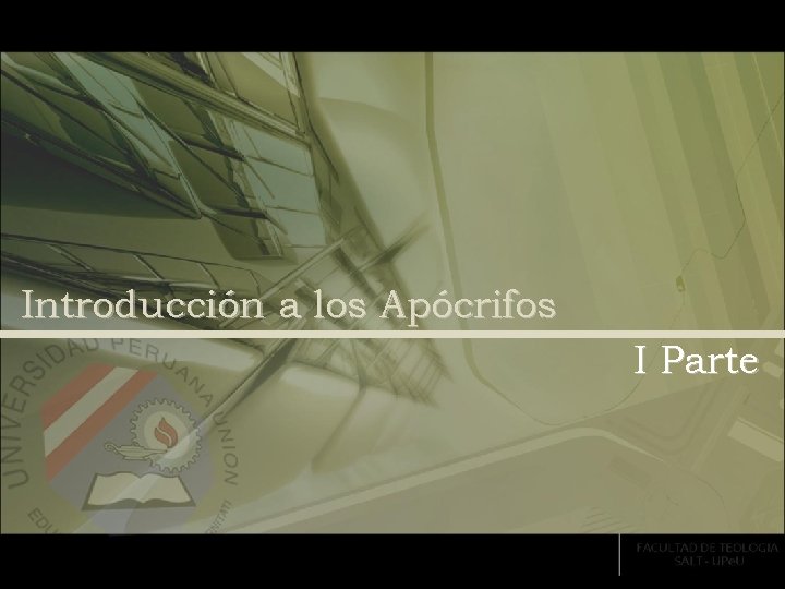 Introducción a los Apócrifos I Parte 