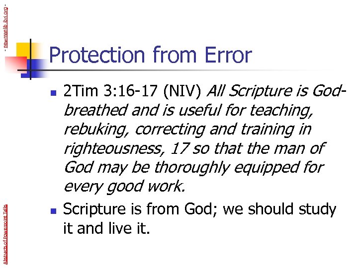 - newmanlib. ibri. org - Protection from Error n 2 Tim 3: 16 -17