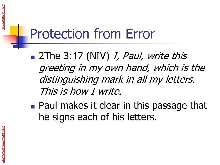 - newmanlib. ibri. org - Protection from Error n 2 The 3: 17 (NIV)