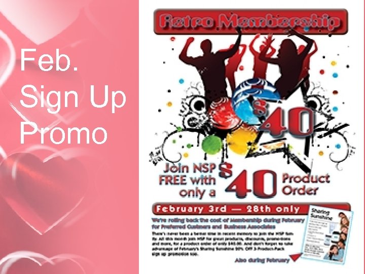 Feb. Sign Up Promo 