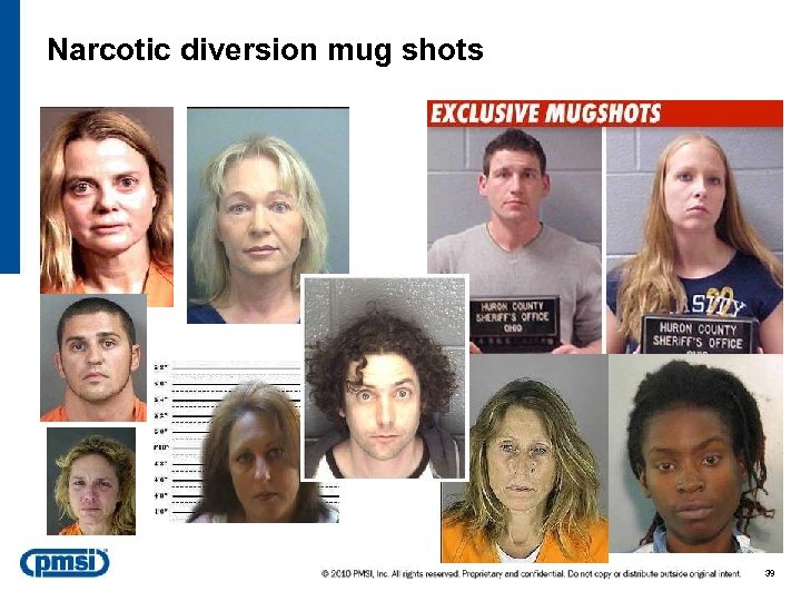 Narcotic diversion mug shots 39 