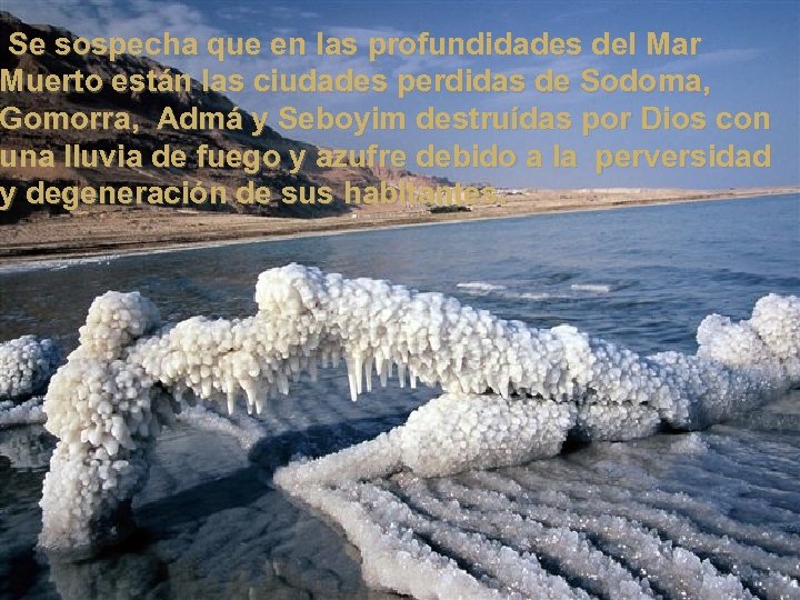 Se sospecha que en las profundidades del Mar Muerto están las ciudades perdidas de