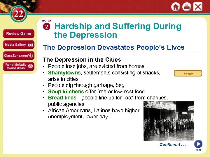 SECTION 2 Hardship and Suffering During the Depression The Depression Devastates People’s Lives The