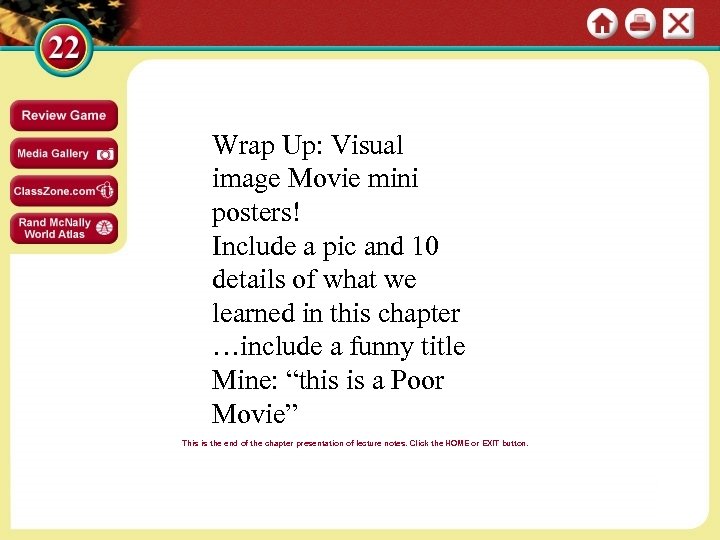 Wrap Up: Visual image Movie mini posters! Include a pic and 10 details of