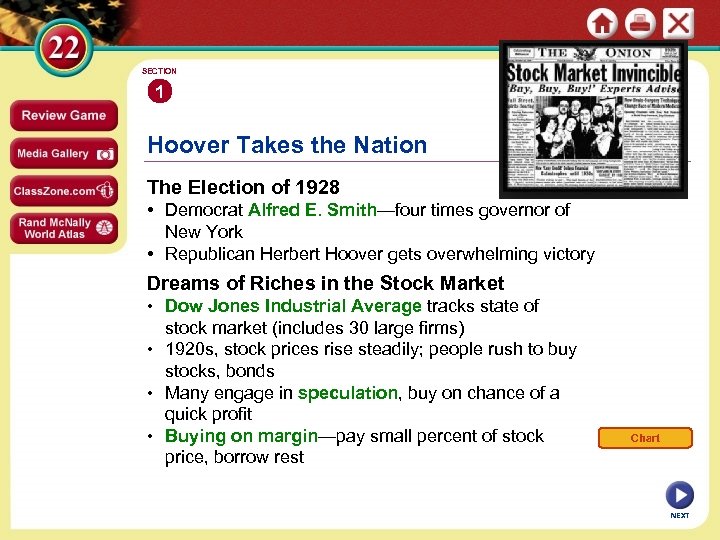 SECTION 1 Hoover Takes the Nation The Election of 1928 • Democrat Alfred E.