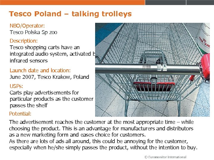 Tesco Poland – talking trolleys NBO/Operator: Tesco Polska Sp zoo Description: Tesco shopping carts