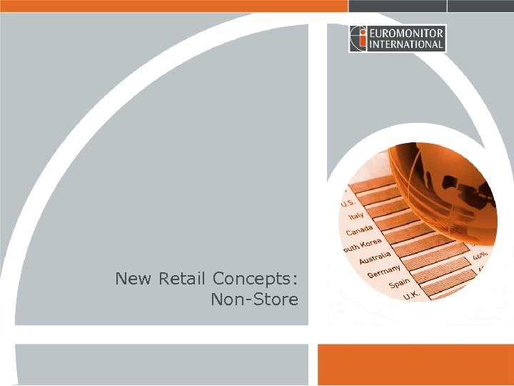 New Retail Concepts: Non-Store 