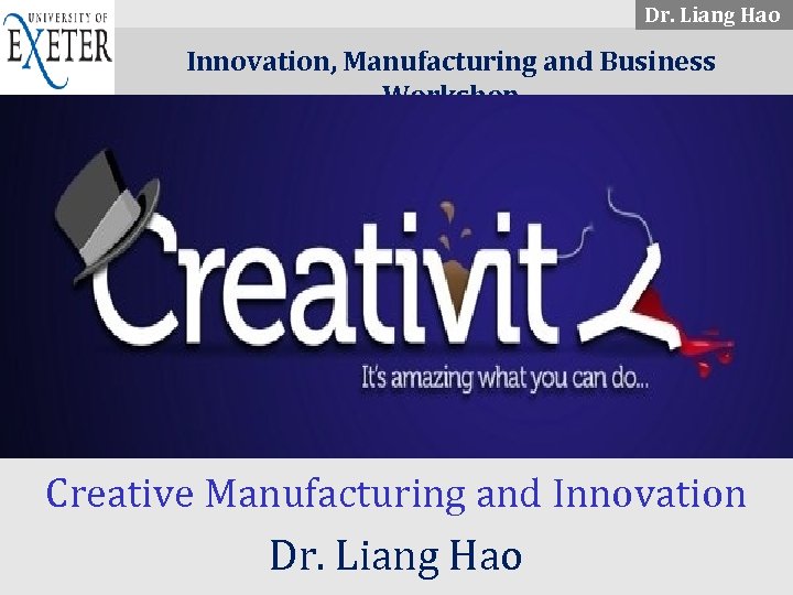 Dr. Liang Hao. . . . Innovation, Manufacturing and Business Workshop Siemens sans siemens