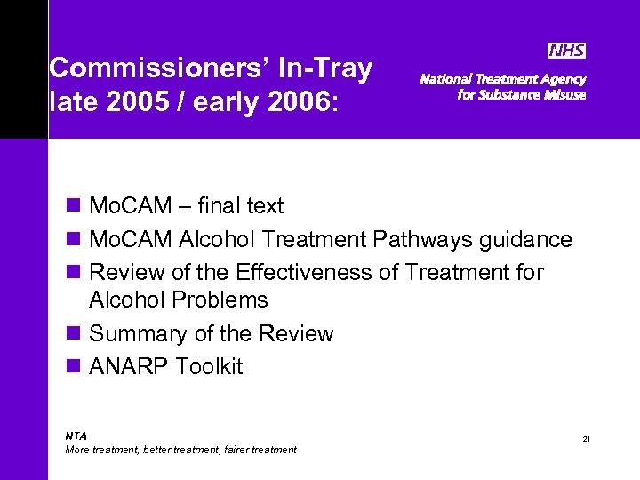 Commissioners’ In-Tray late 2005 / early 2006: n Mo. CAM – final text n