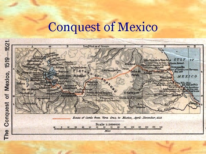 Conquest of Mexico 