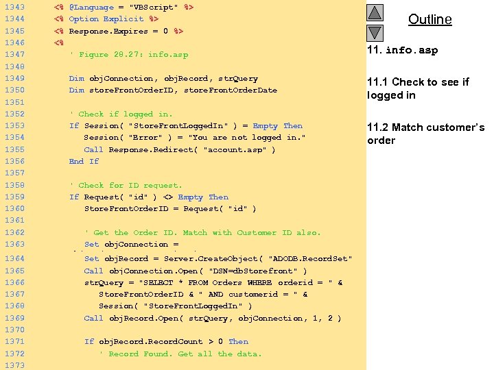 1343 <% @Language = "VBScript" %> 1344 <% Option Explicit %> 1345 <% Response.