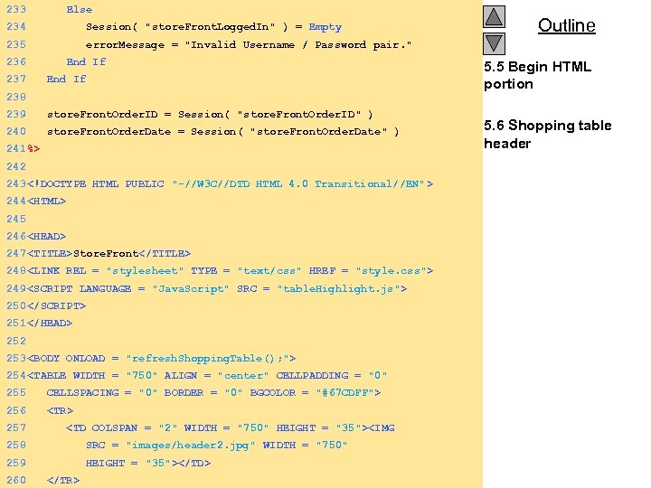 233 Else 234 Session( "store. Front. Logged. In" ) = Empty 235 Outline error.