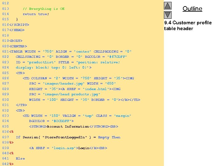 812 813 // Everything is OK 814 return true; 815 } 816 </SCRIPT> 817