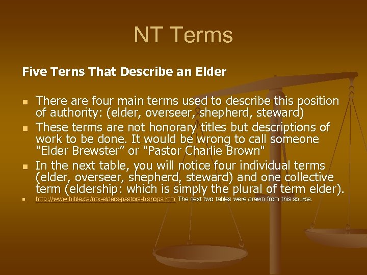 NT Terms Five Terns That Describe an Elder n n There are four main