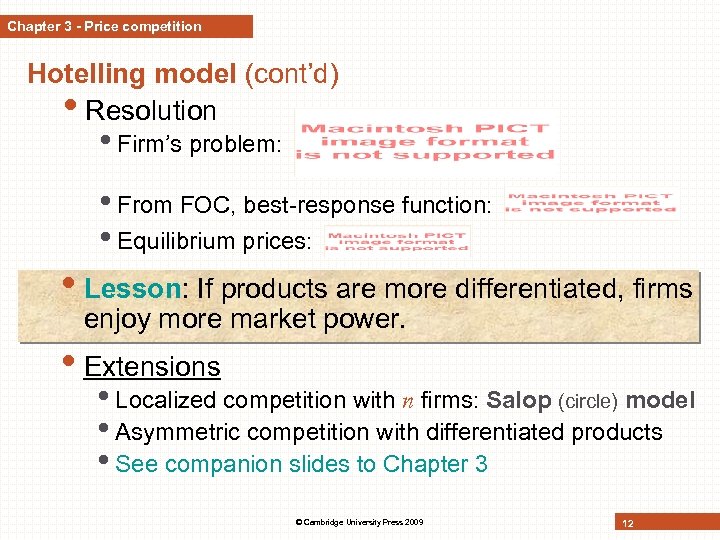 Chapter 3 - Price competition Hotelling model (cont’d) • Resolution • Firm’s problem: •