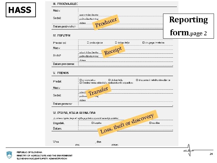 HASS Reporting er c rodu P form, page 2 pt i Rece er f
