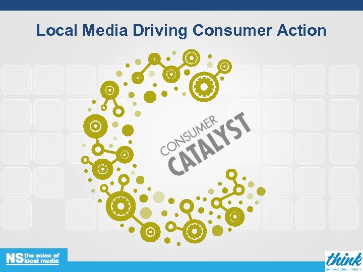 Local Media Driving Consumer Action 