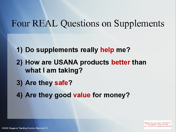 Four REAL Questions on Supplements 1) Do supplements really help me? 2) How are