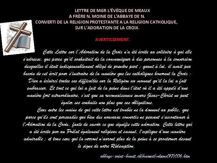 LETTRE DE MGR L'ÉVÊQUE DE MEAUX A FRÈRE N. MOINE DE L'ABBAYE DE N.