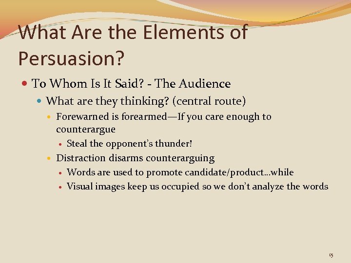 What Are the Elements of Persuasion? To Whom Is It Said? - The Audience