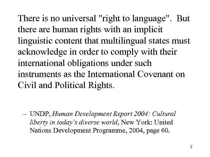 There is no universal 