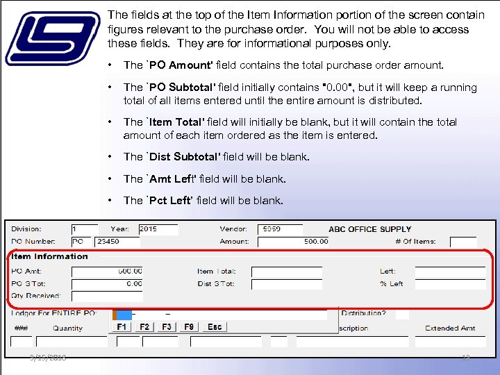 The fields at the top of the Item Information portion of the screen contain