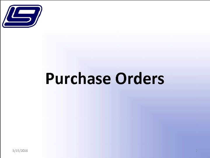 Purchase Orders 3/15/2018 2 