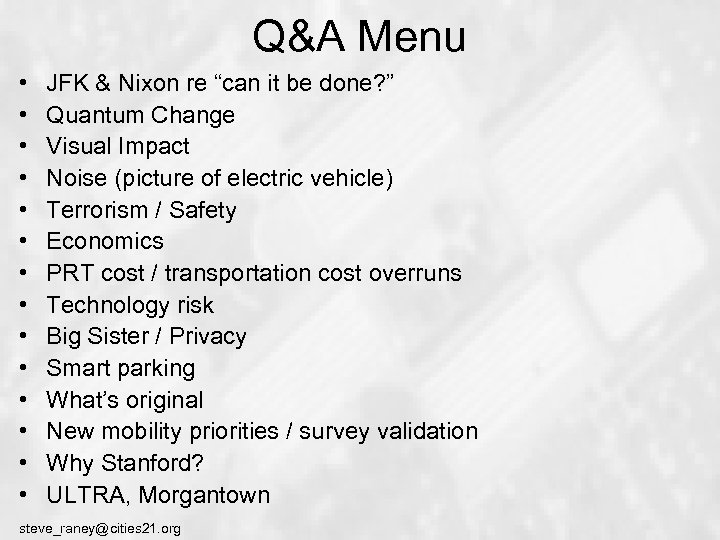 Q&A Menu • • • • JFK & Nixon re “can it be done?