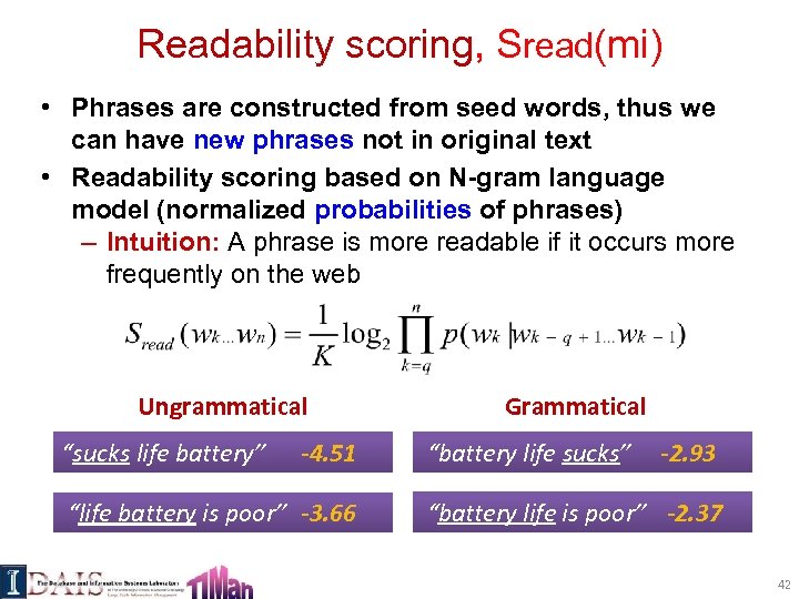 Readability scoring, Sread(mi) • Phrases are constructed from seed words, thus we can have