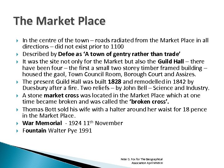 The Market Place In the centre of the town – roads radiated from the