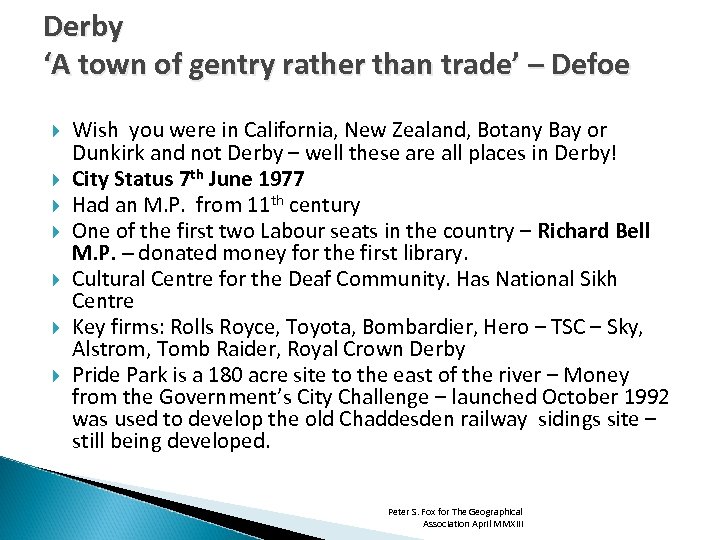 Derby ‘A town of gentry rather than trade’ – Defoe Wish you were in