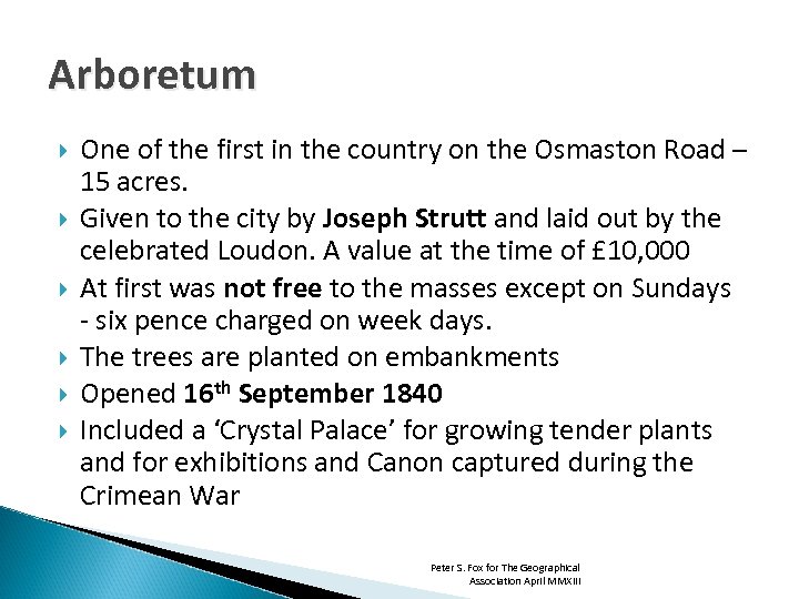Arboretum One of the first in the country on the Osmaston Road – 15