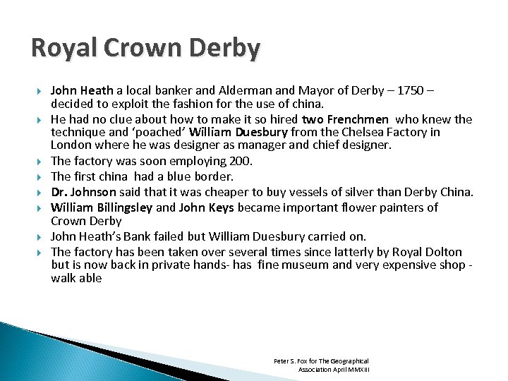 Royal Crown Derby John Heath a local banker and Alderman and Mayor of Derby