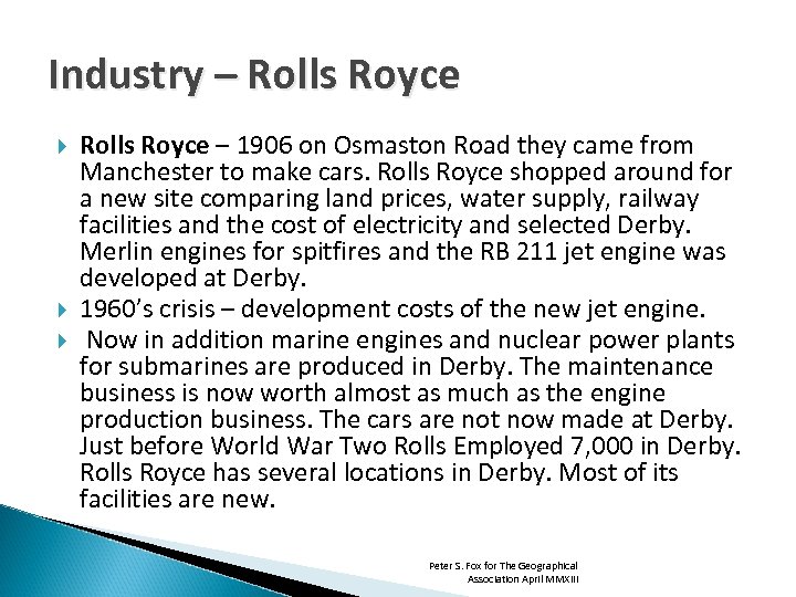 Industry – Rolls Royce – 1906 on Osmaston Road they came from Manchester to