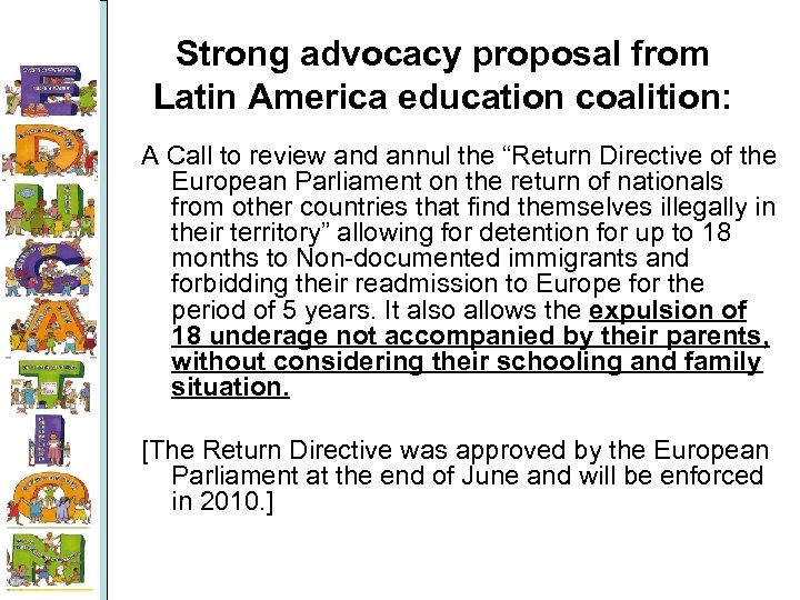 Strong advocacy proposal from Latin America education coalition: A Call to review and annul