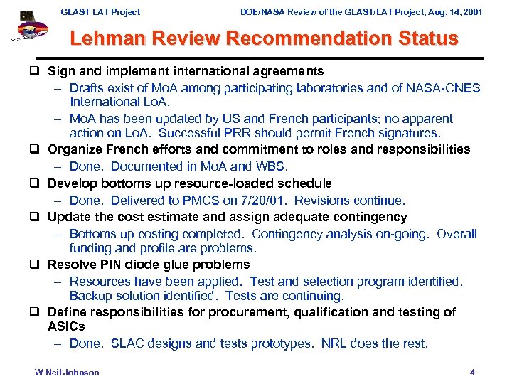 GLAST LAT Project DOE/NASA Review of the GLAST/LAT Project, Aug. 14, 2001 Lehman Review