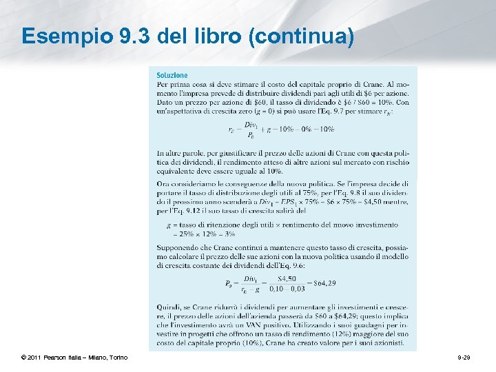 Esempio 9. 3 del libro (continua) © 2011 Pearson Italia – Milano, Torino 9