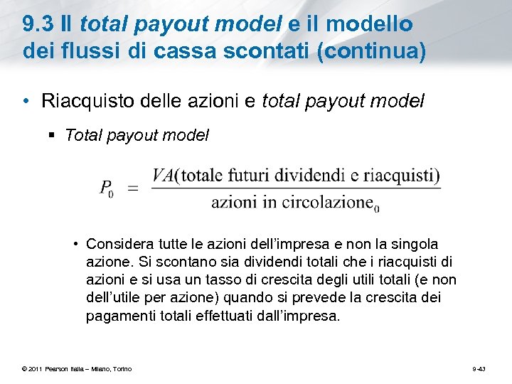 9. 3 Il total payout model e il modello dei flussi di cassa scontati