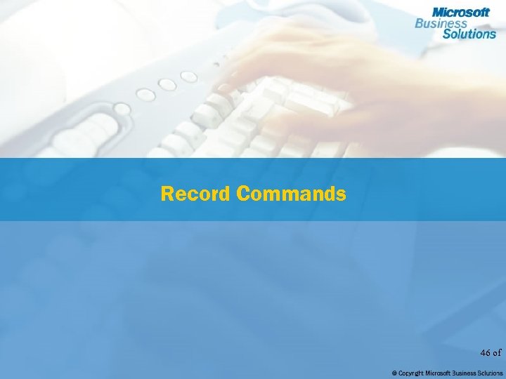 Record Commands 46 of 