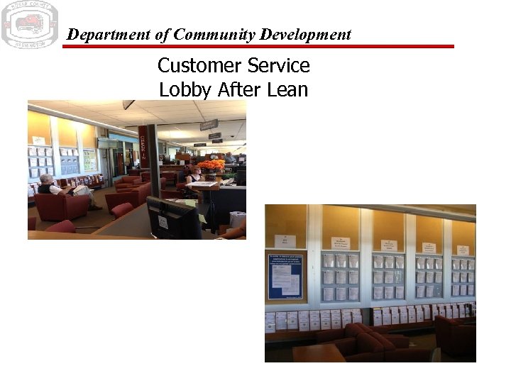 Department of Community Development Customer Service Lobby After Lean 