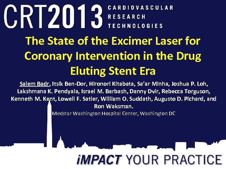 The State of the Excimer Laser for Coronary Intervention in the Drug Eluting Stent