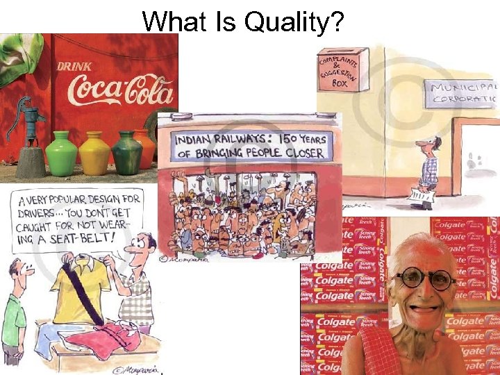 What Is Quality? 