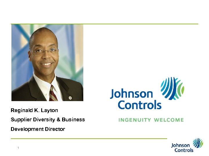 Reginald K. Layton Supplier Diversity & Business Development Director 1 Pg 1 