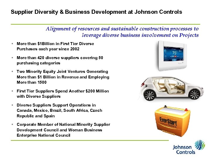 Supplier Diversity & Business Development at Johnson Controls Alignment of resources and sustainable construction